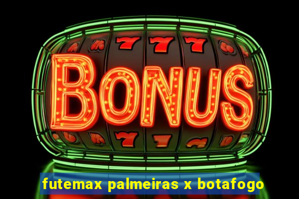 futemax palmeiras x botafogo